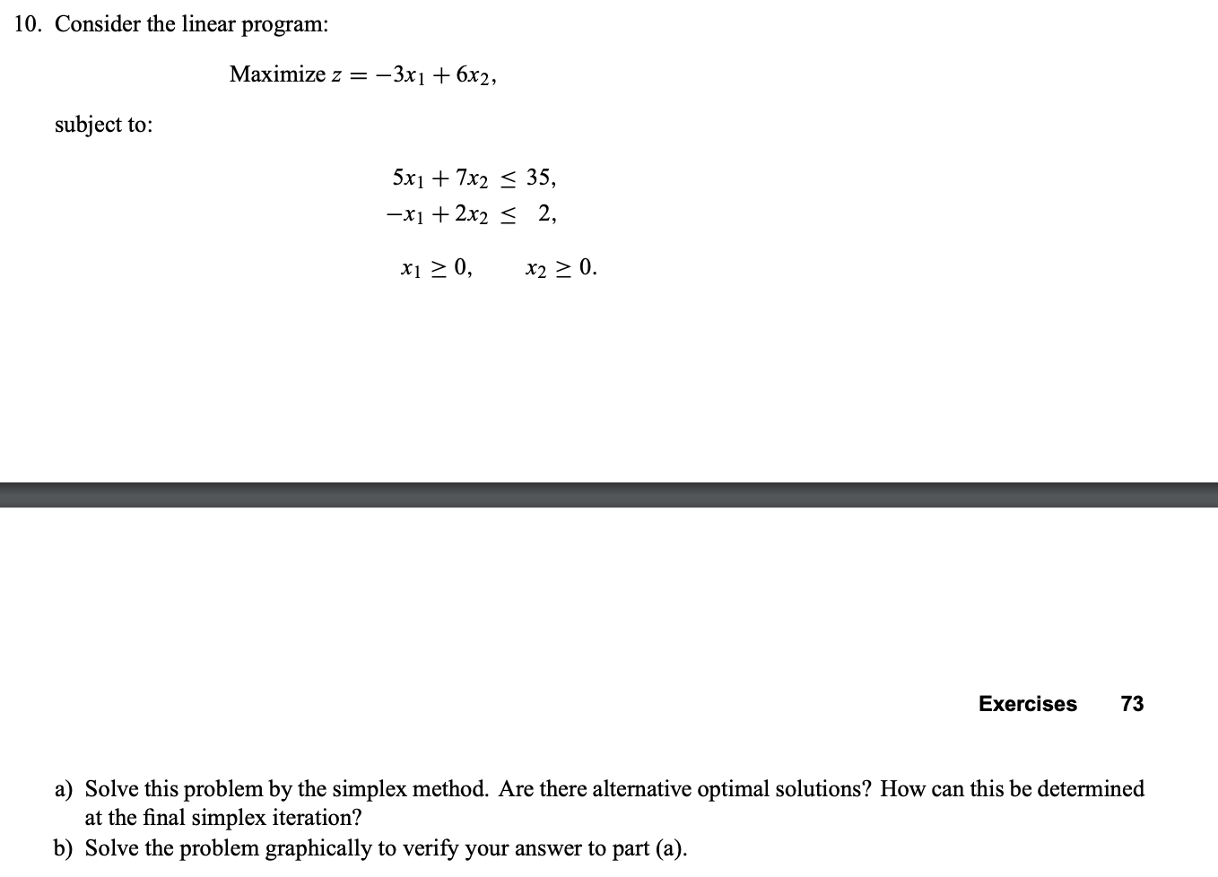 Solve below problem: 10. Consider the linear