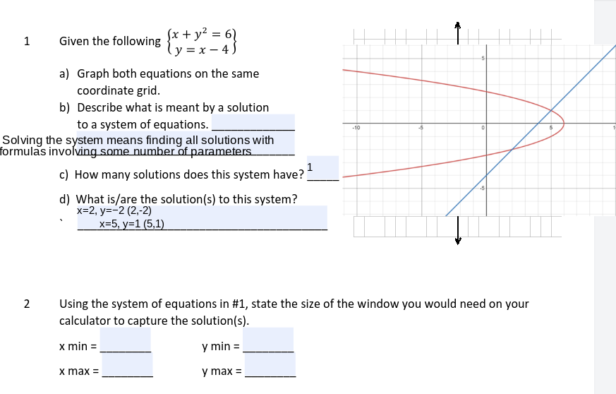 1 Given the following ly = x - 4. a) Graph both