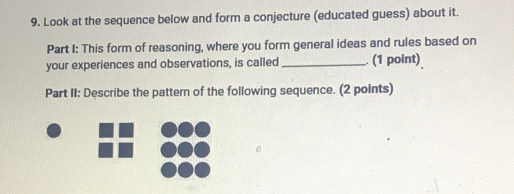 9. Look at the sequence below and form a