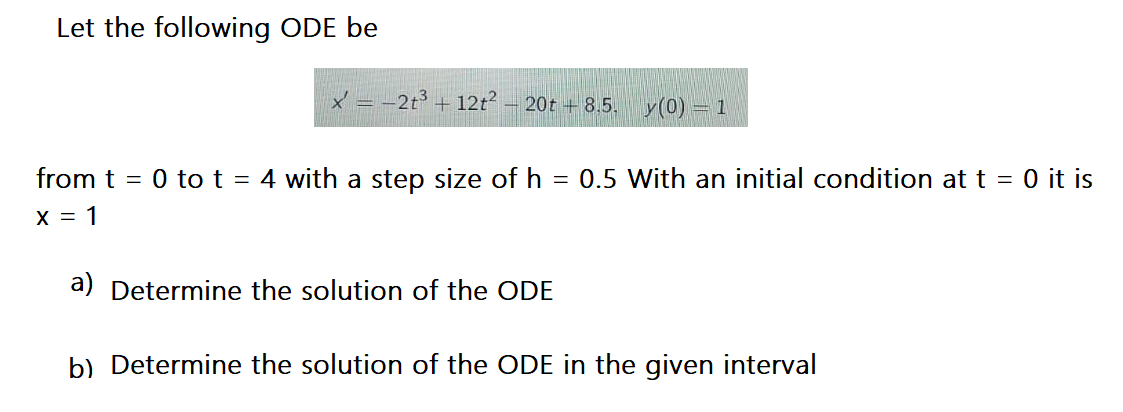 Please solve, thanksQ Let the following ODE be