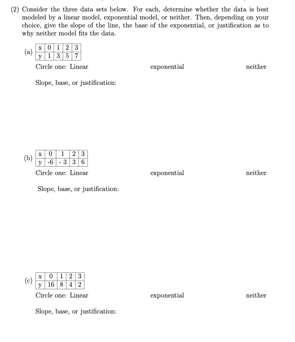 (2) Consider the three data sets below. For each,