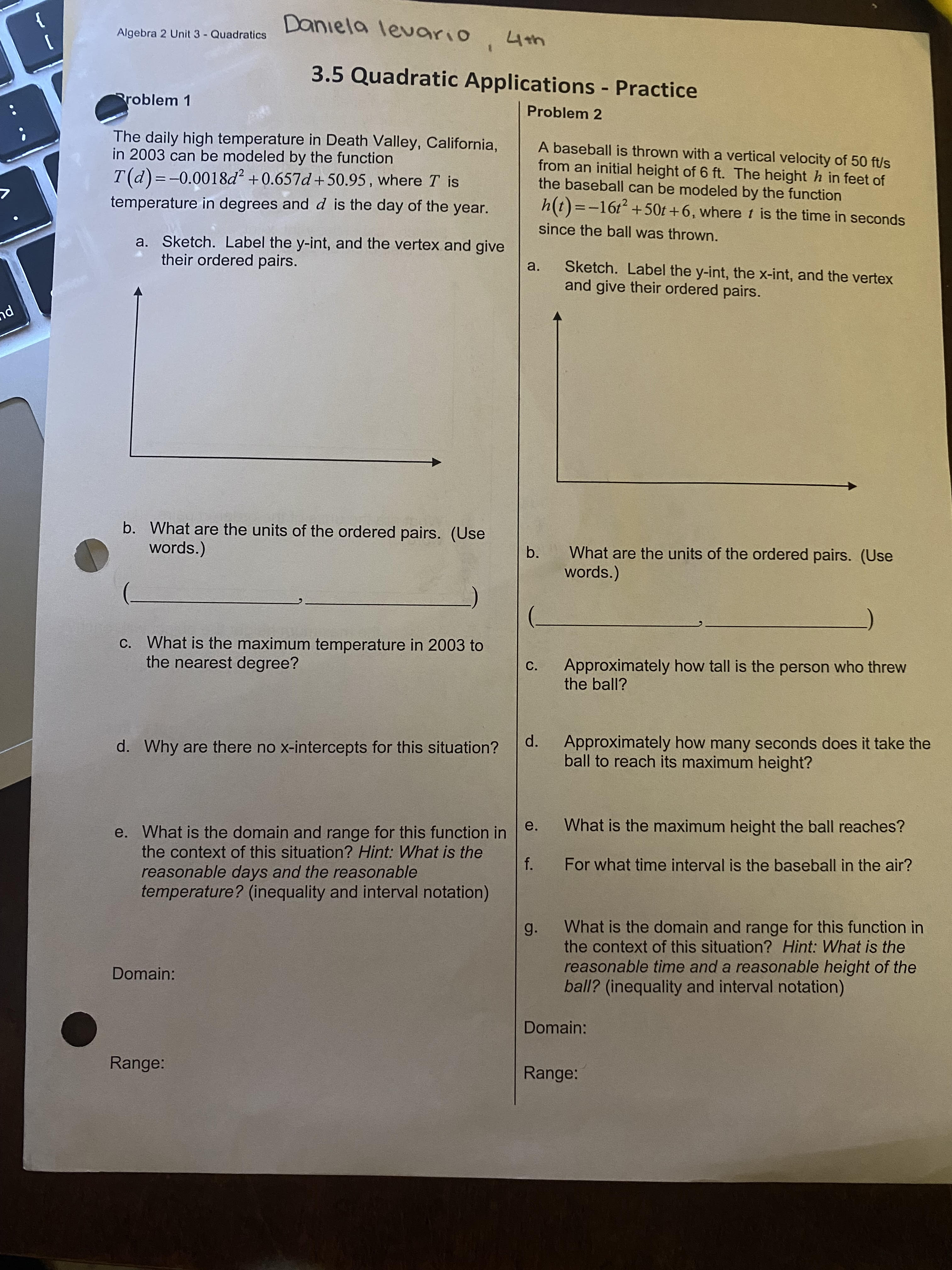 Algebra 2 Unit 3 - Quadratics Daniela levario, 4
