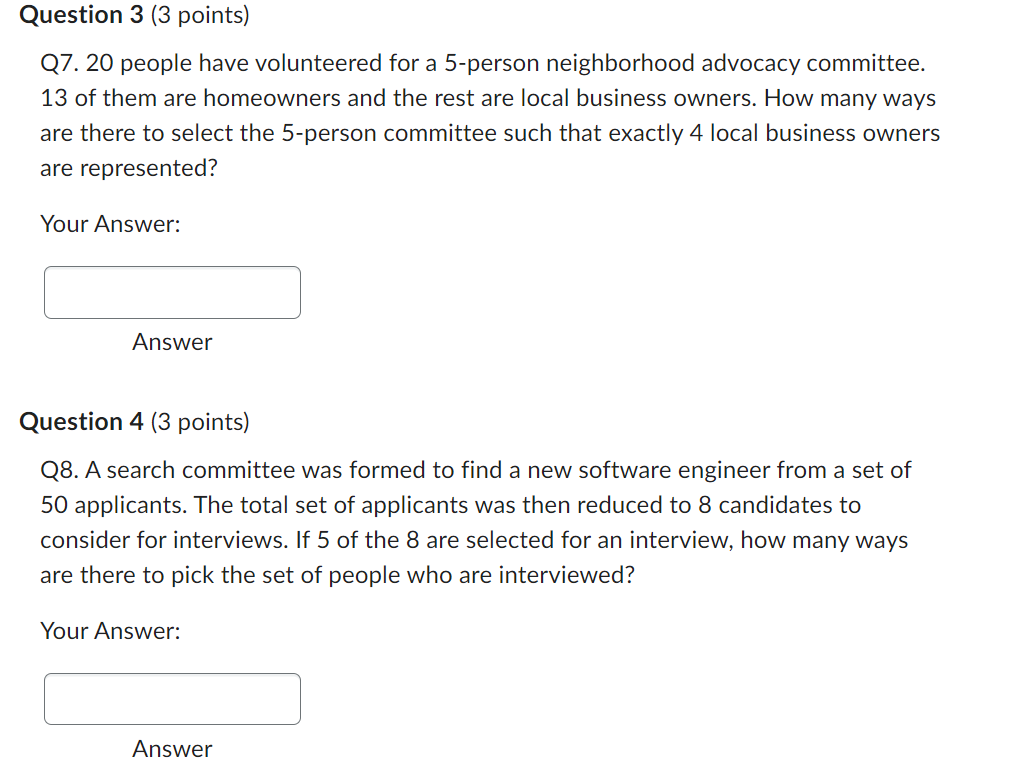 Question 3 (3 points) Q7. 20 people have