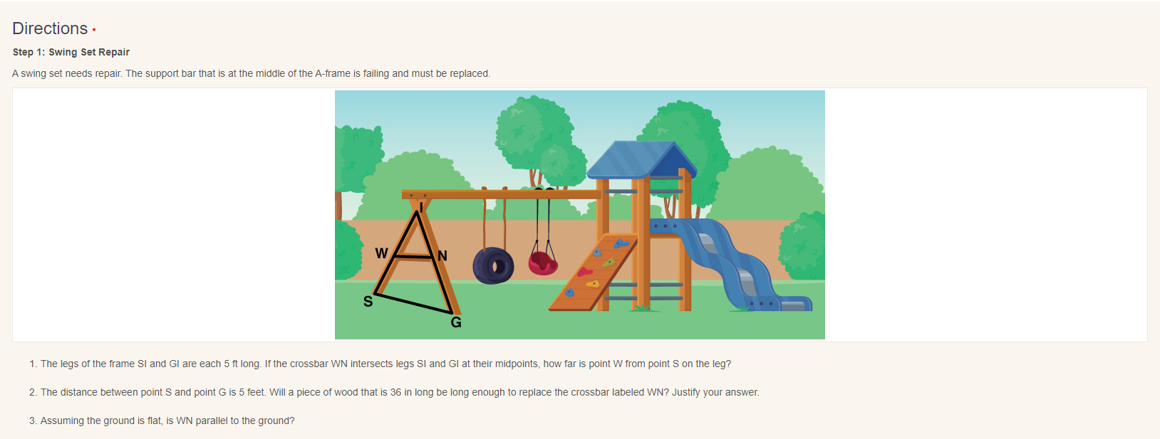 Directions - Step 1: Swing Set Repair A swing set