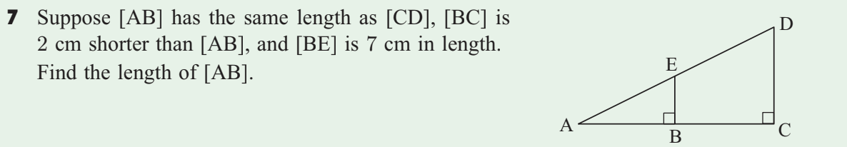 7 Suppose [AB] has the same length as [CD], [BC]