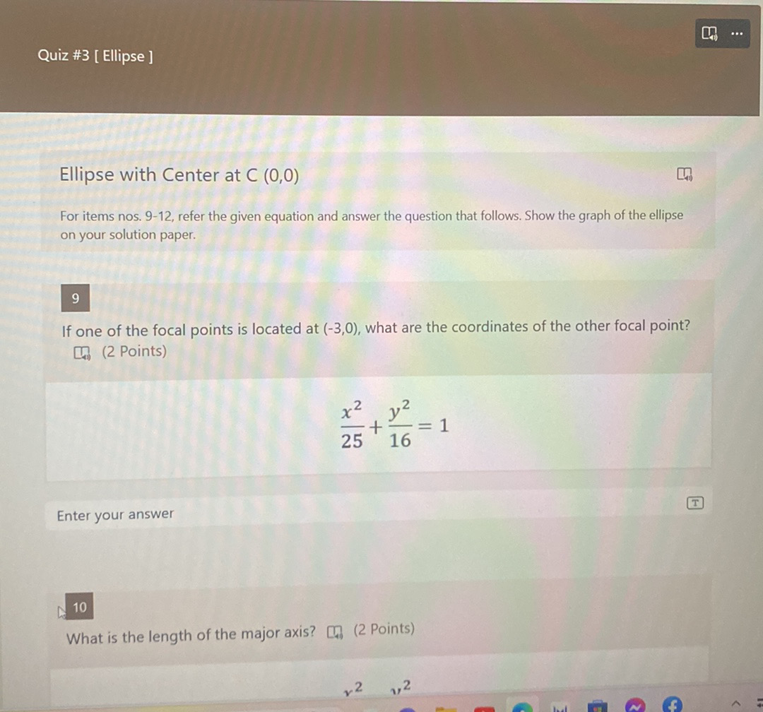 Quiz #3 [ Ellipse ] ... Ellipse with Center at C