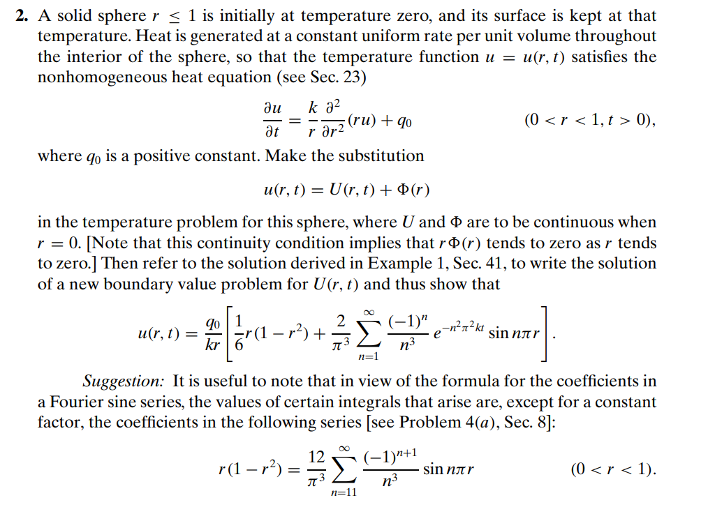 2. A solid sphere r < 1 is initially at