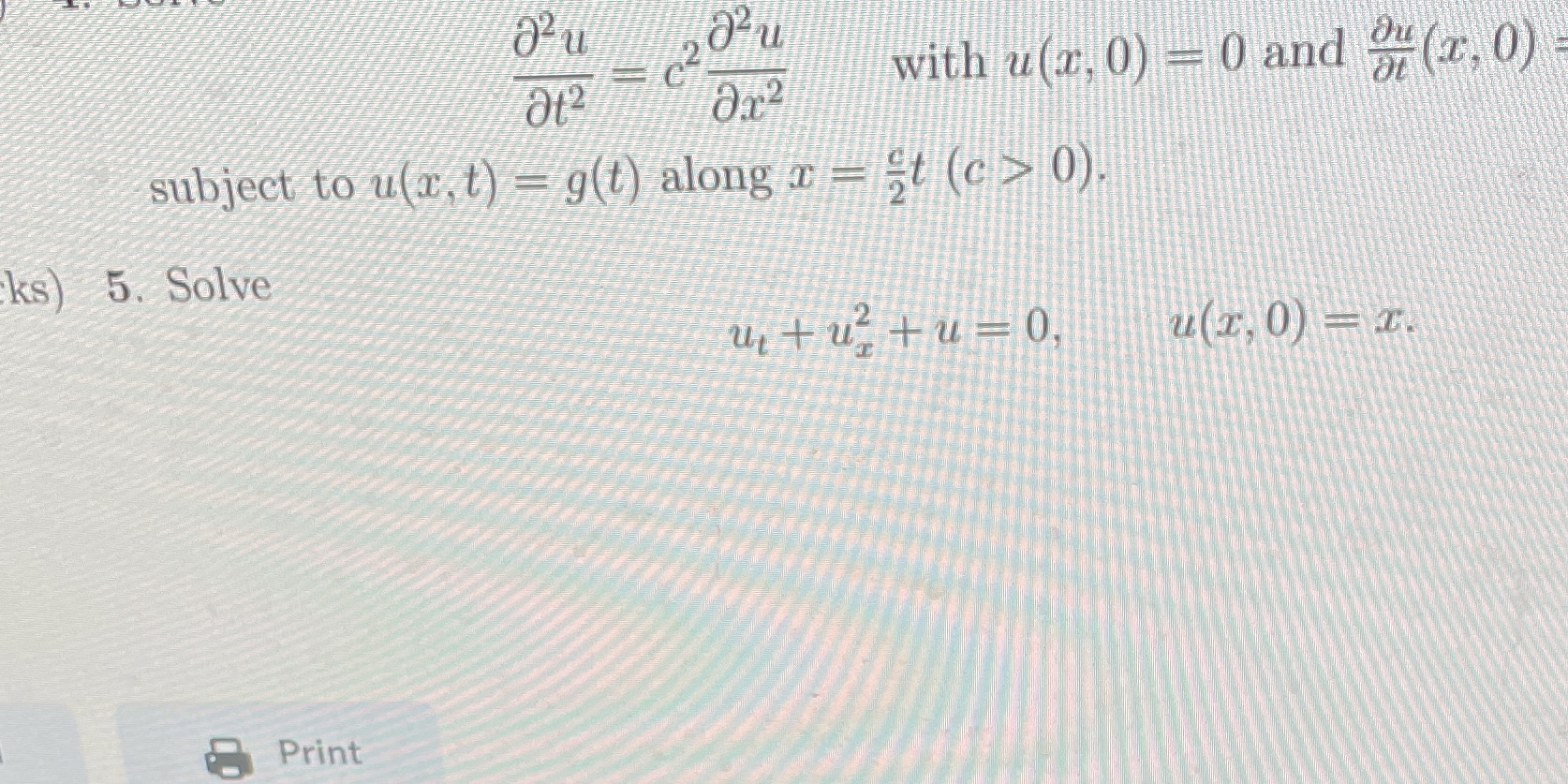 answer question5 please 2 at2 C with u (x, 0) = 0
