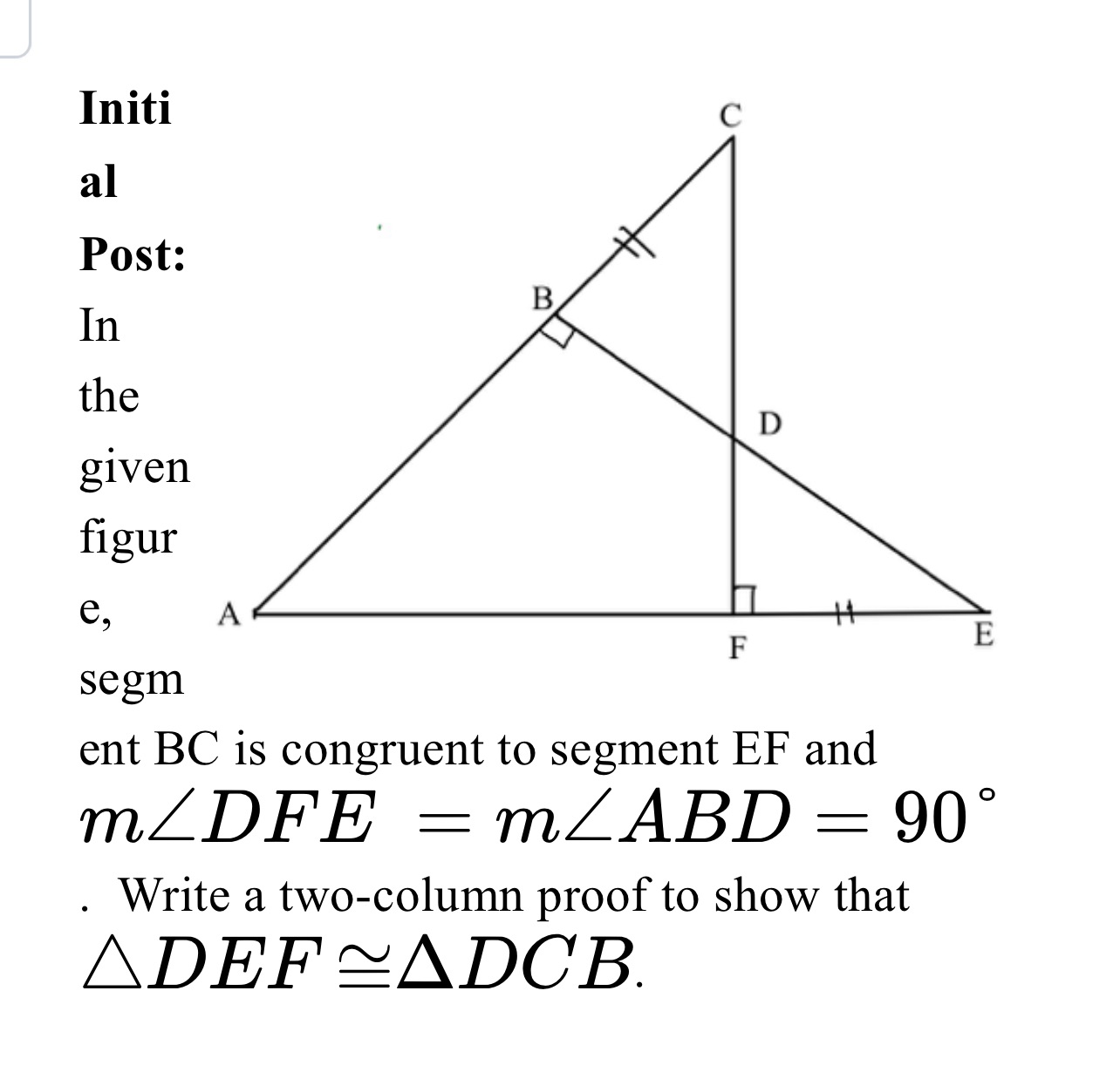Initi C al Post: B In the D given figur e, A F