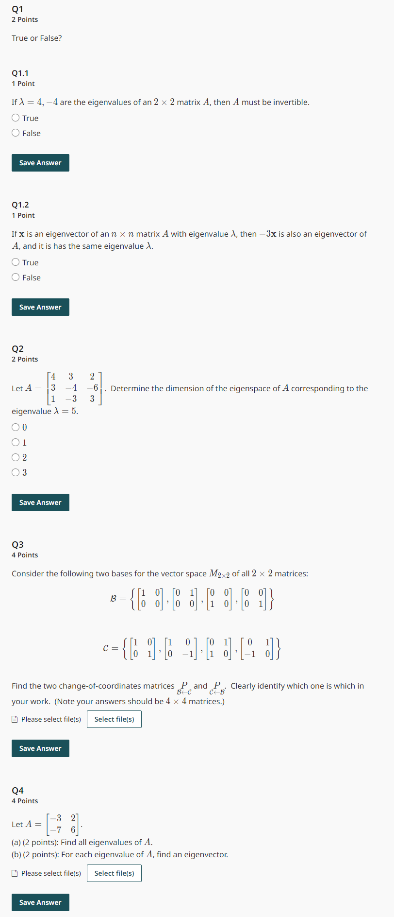Q1 2 Points True or False? Q1.1 1 Point If ) = 4,