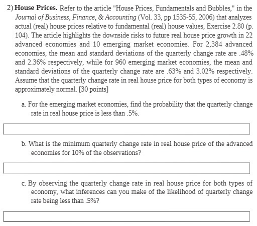 2) House Prices. Refer to the article "House