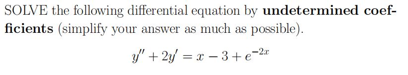 Please answer the question SOLVE the following