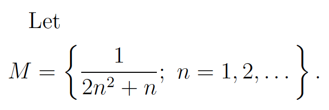 prove that inf M=0 and justify. theorem can be