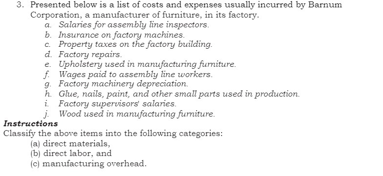 3. Presented below is a list of costs and
