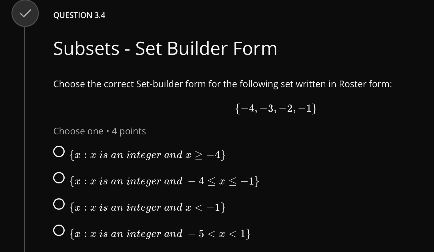 V QUESTION 3.4 Subsets - Set Builder Form Choose