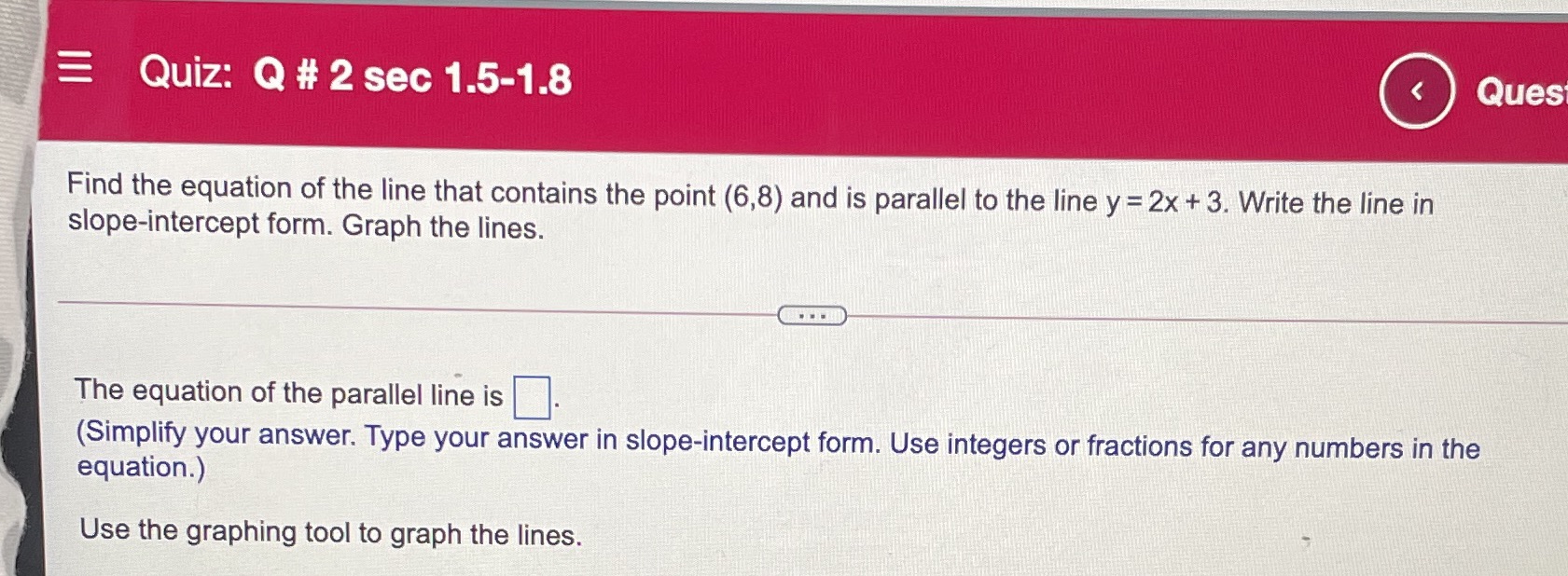 Quiz: 0 # 2 sec 1.5-1.8 Find the equation of the
