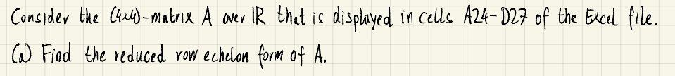 Problem 1: Consider the (3 *J)- matrix over IR