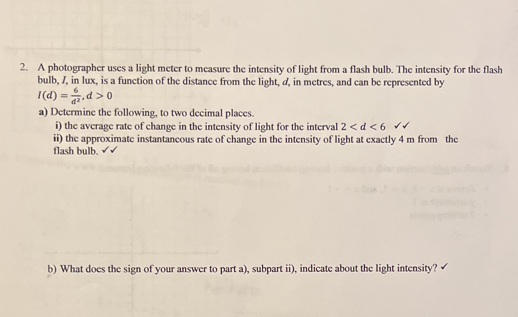 2. A photographer uses a light meter to measure