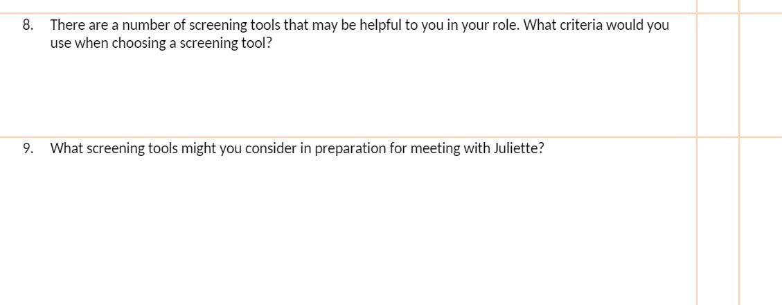 8. There are a number of screening tools that may