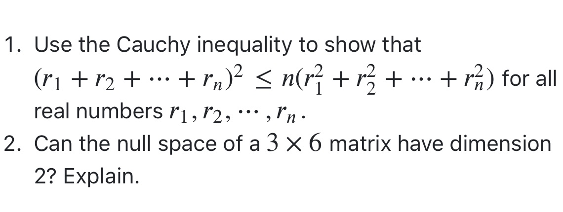 'I. Use the Cauchy inequality to Show that (r1+