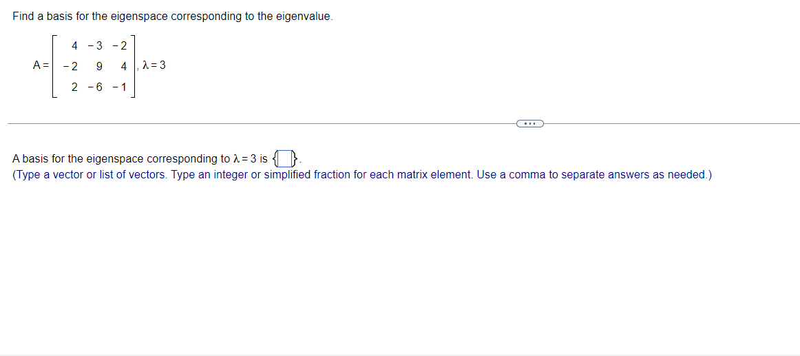 Find a basis for the eigenspace corresponding to