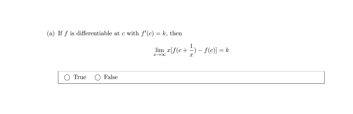 (a) If f is differentiable at c with f'(c) =