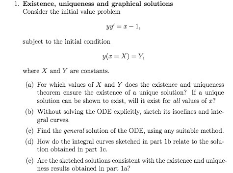 1. Existence, uniqueness and graphical solutions