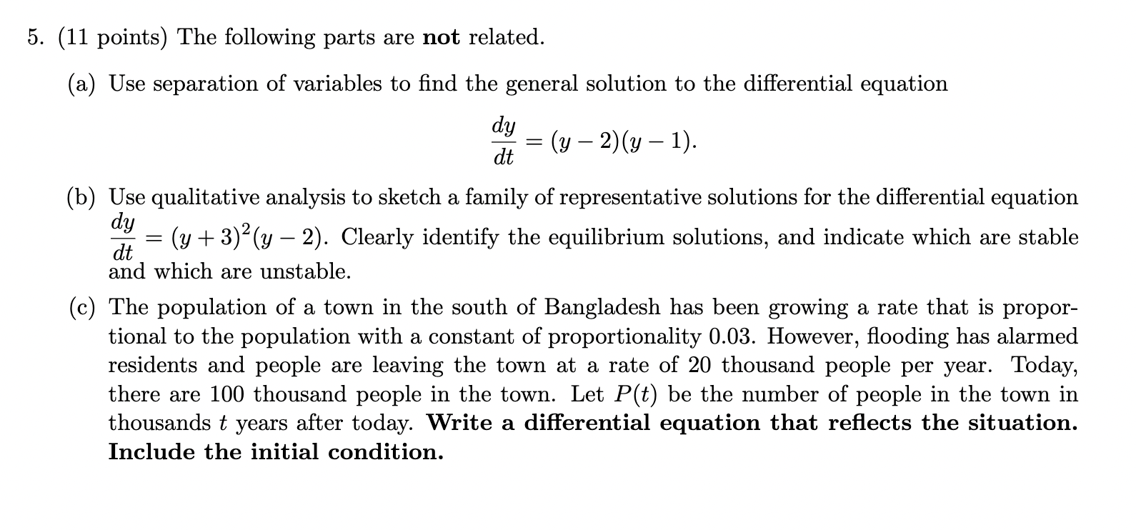 5. (11 points) The following parts are not