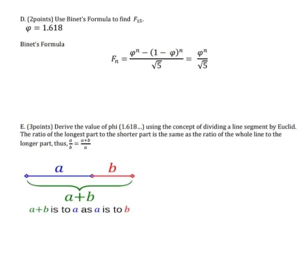 math D. (2points) Use Binet's Formula to