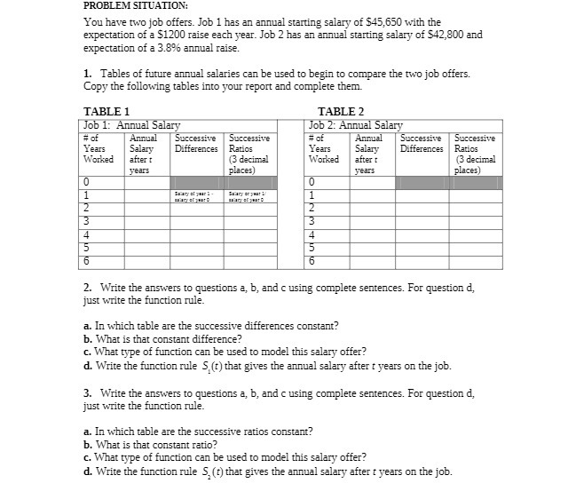 PROBLEM SITUATION: You have two job offers. Job 1