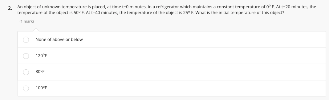 2. An object of unknown temperature is placed, at