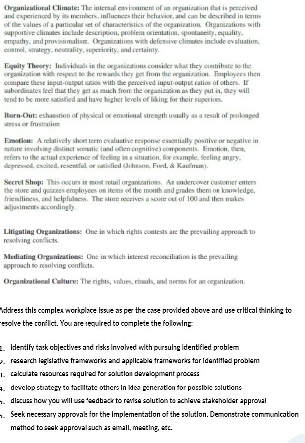 Organizational Climate: The internal environment