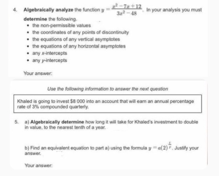 Please answer both in detail 4. Algebraically