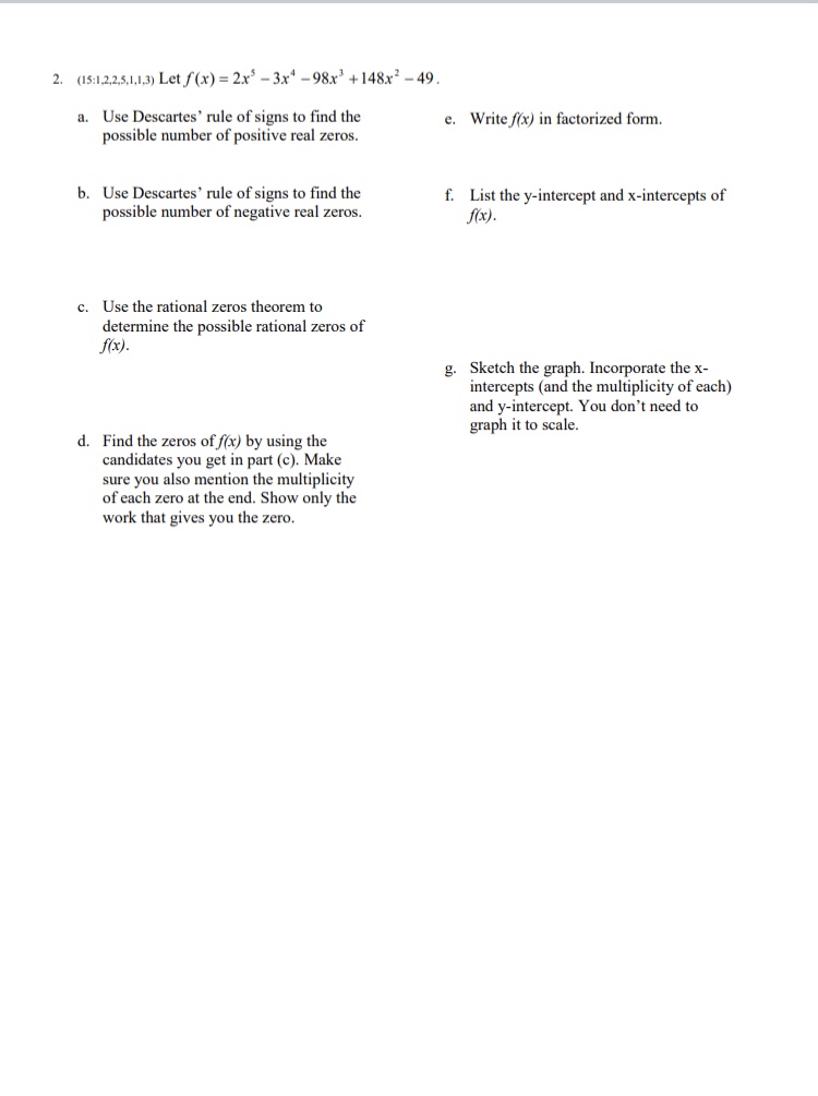 2. (15:1,2,2,5,1,1,3) Let f(x) = 2x' -3x4