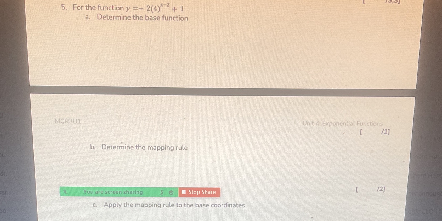 5. For the function y =- 2(4) + 1 a. Determine