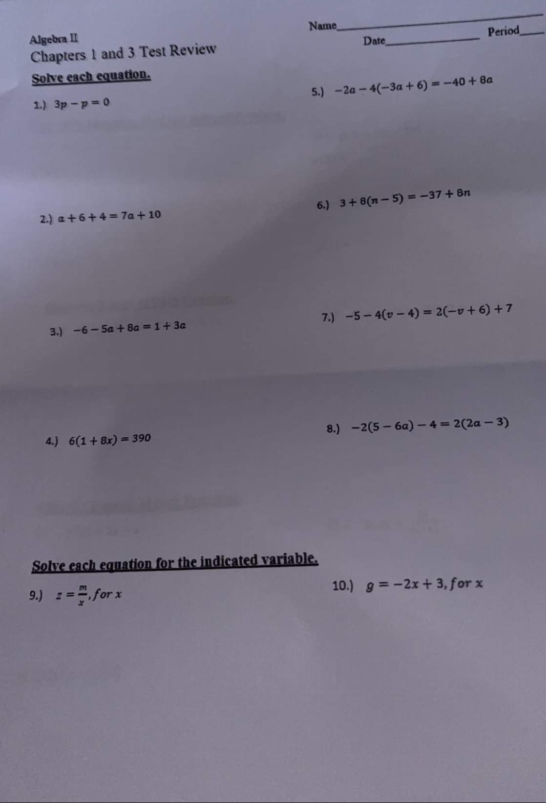 13.) 2m + 3a = 1. for a 14.) 4m + 40 - -5.for a
