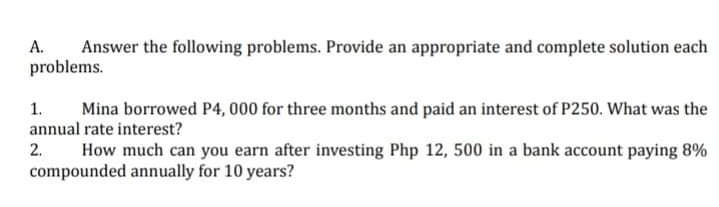 A. Answer the following problems. Provide an