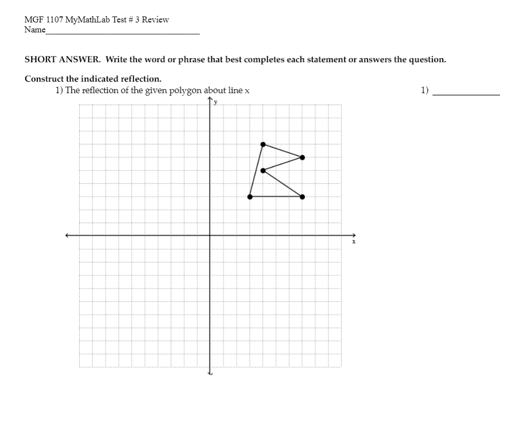 MGF 1107 MyMathLab Test # 3 Review Name SHORT