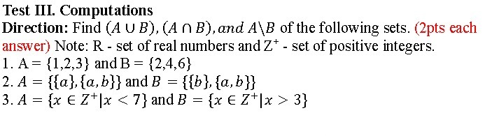 Test III. Computations Direction: Find (A VB).