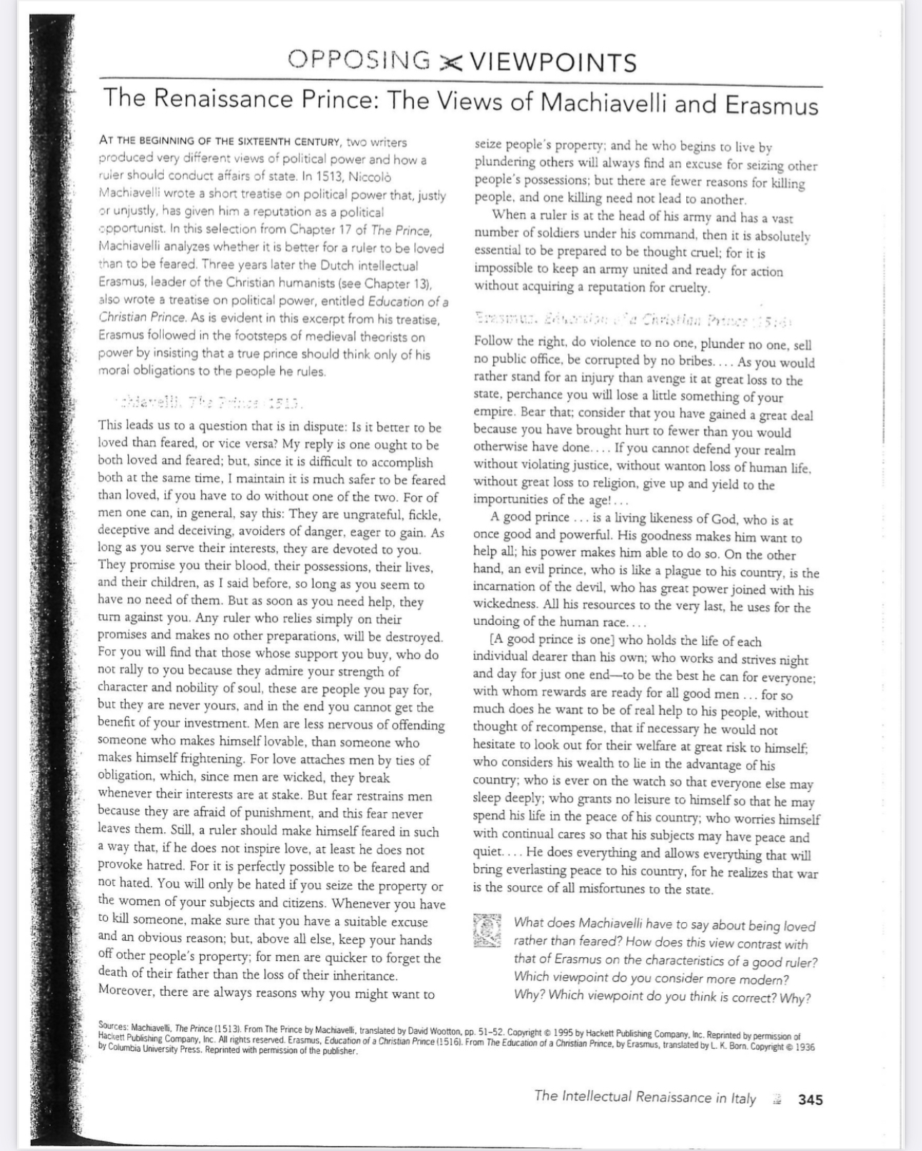 1) According to Erasmus what are the