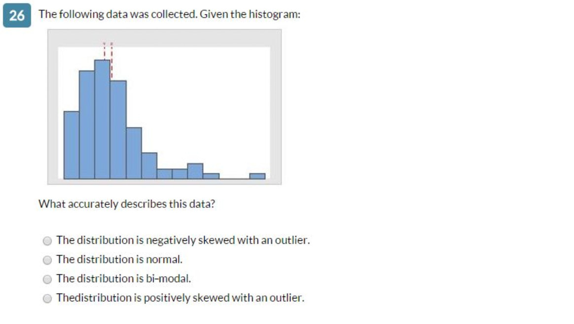 26 The following data was collected. Given the