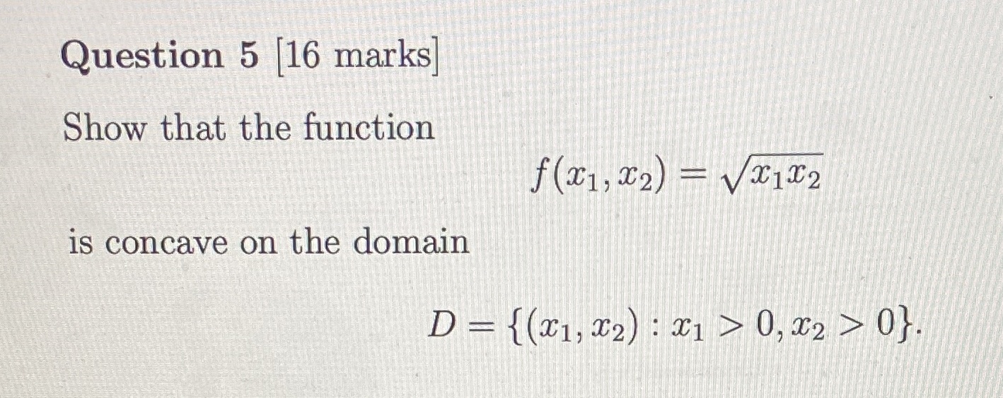 Question 5 16 marks Show that the function f (21,