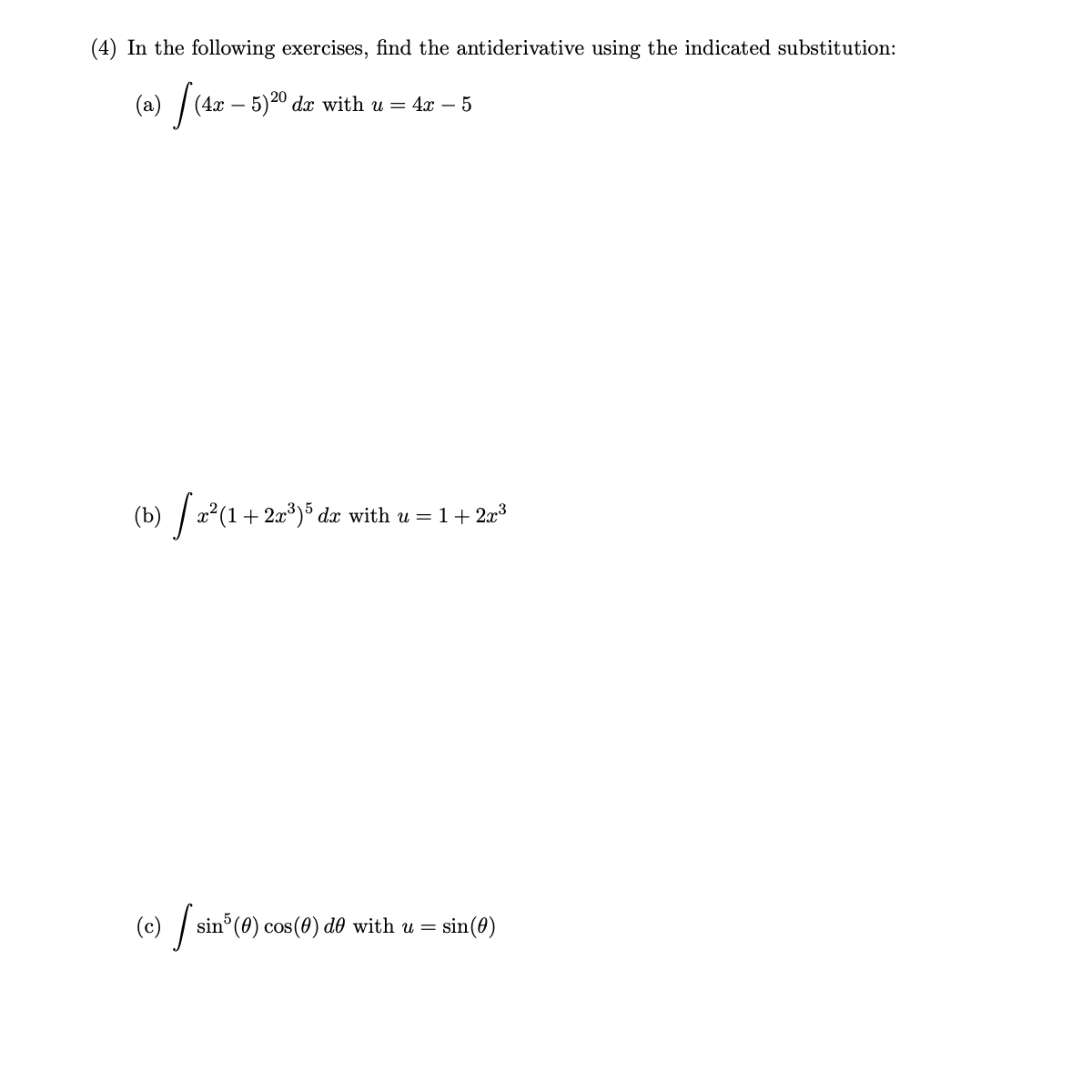 (4) In the following exercises, find the