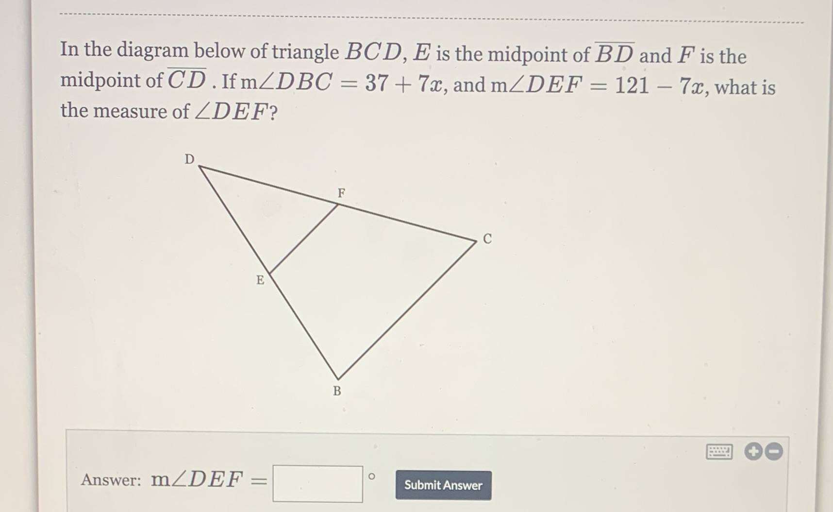 In the diagram below of triangle BCD, E is the