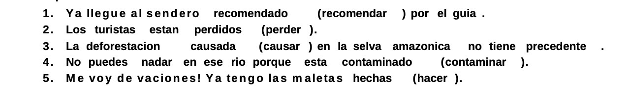 1. Ya llegue al sendero recomendado (recomendar )