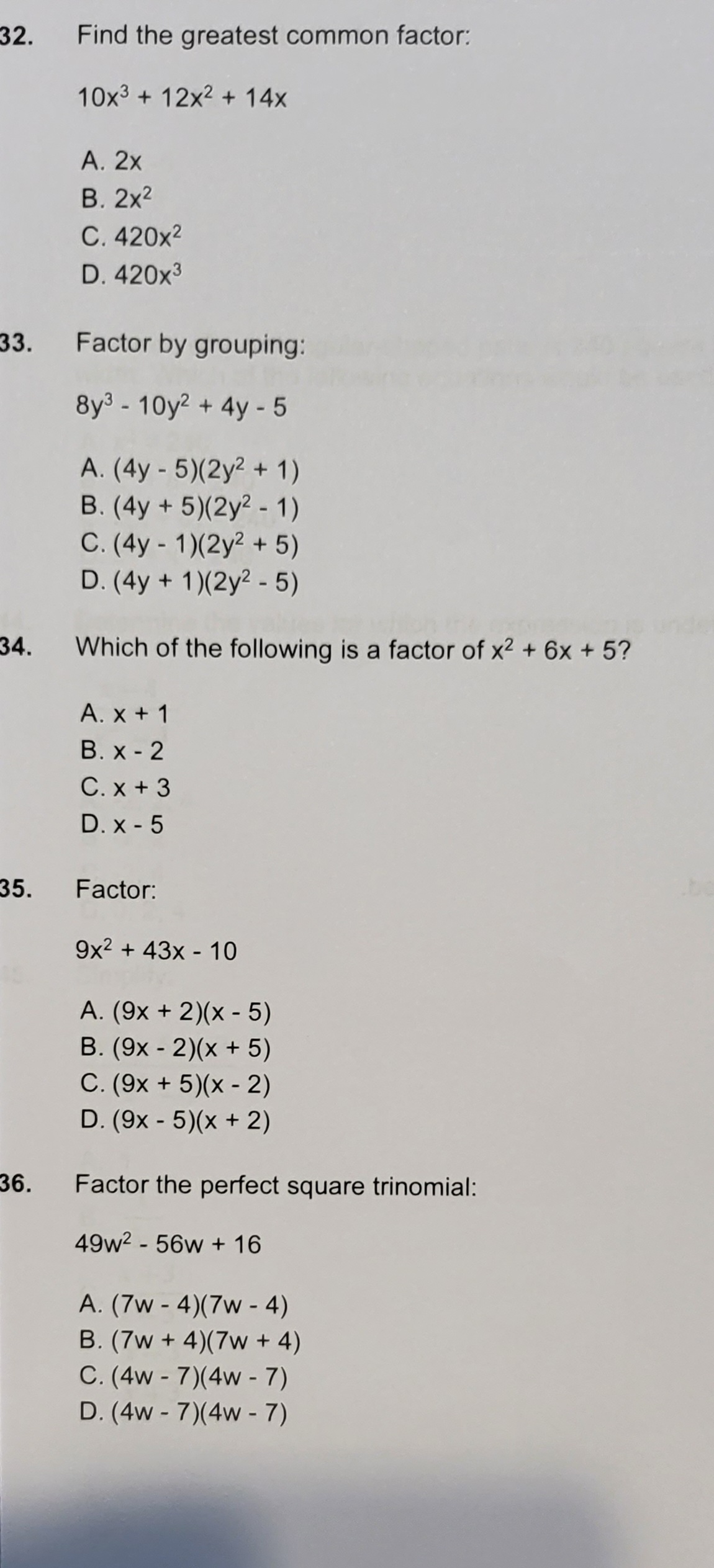32. Find the greatest common factor: 10x3+ 12x2 +