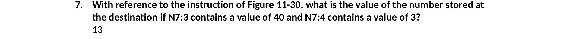7. With reference to the instruction of Figure