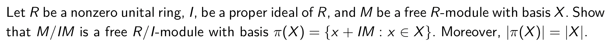 Let R be a nonzero unital ring, I, be a proper