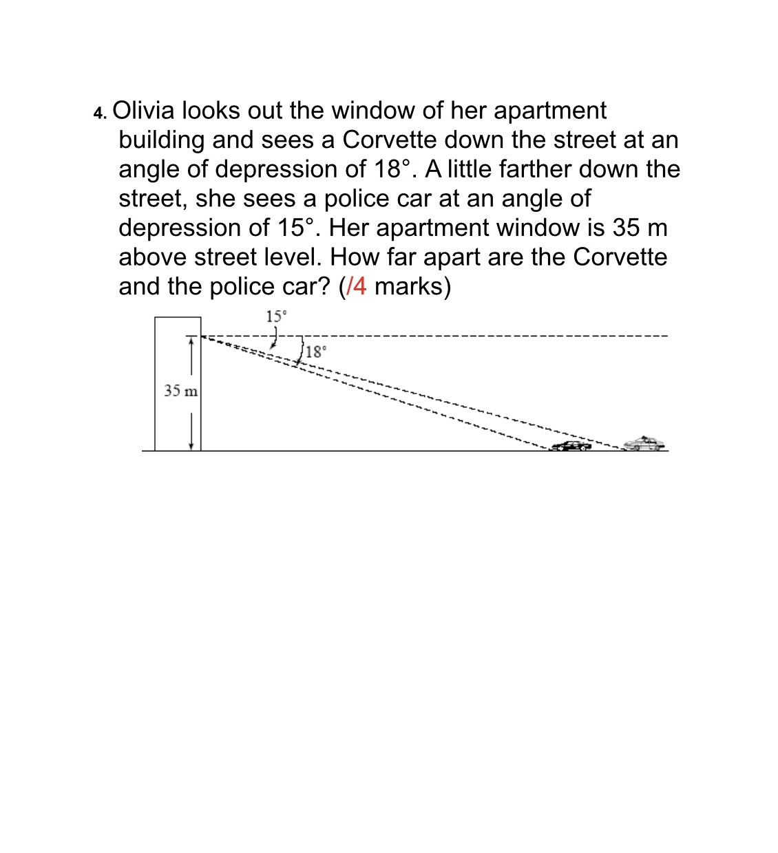 4. Olivia looks out the window of her apartment