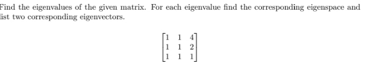 Linear Elementary Algebra Find the eigenvalues of